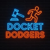 Docket Dodgers